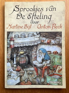 Sprookjes van de Efteling - Martine Bijl, Anton Pieck