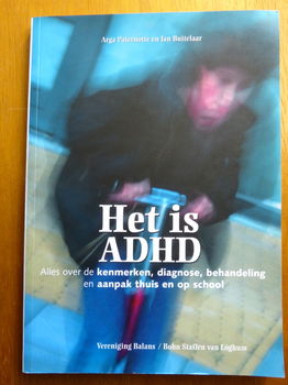 Het is ADHD - Paternotte, Buitelaar - 0