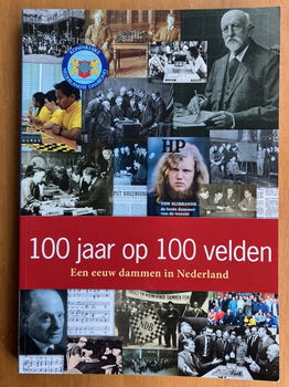 100 jaar op 100 velden - Een eeuw dammen in Nederland - 0