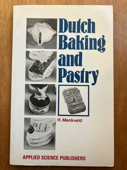 Dutch Baking and Pastry - H. Menkveld - 0