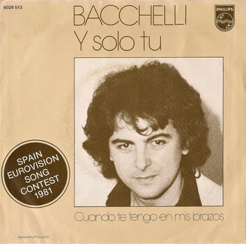 Bacchelli ‎– Y Solo Tu // EUROVISIE SONGFESTIVAL - 1