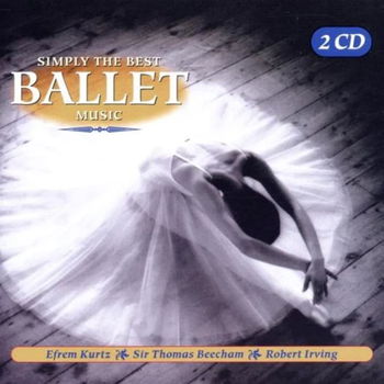 Simply the Best Ballet Music (2 CD) Nieuw - 0