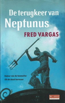 Fred Vargas = De terugkeer van Neptunus - Adamsberg deel 4