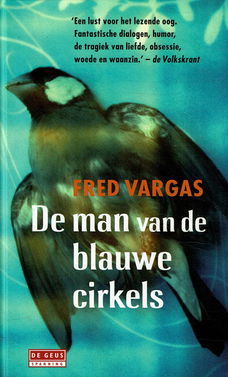 Fred Vargas = De man van de blauwe cirkels - Adamsberg deel 1