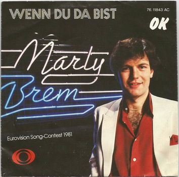 Marty Brem ‎– Wenn Du Da Bist // EUROVISIE SONGFESTIVAL - 0