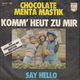 Chocolate Menta Mastik ‎– Komm' Heut Zu Mir // EUROVISIE SONGFESTIVAL - 0 - Thumbnail