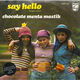 Chocolate Menta Mastik ‎– Say Hello // EUROVISIE SONGFESTIVAL - 0 - Thumbnail