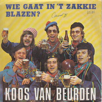 Koos van Beurden ‎– Wie Gaat Er In 't Zakkie Blazen? // Telstar //Nederlands - 0