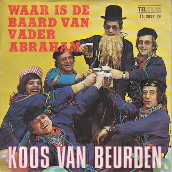 Koos van Beurden ‎– Wie Gaat Er In 't Zakkie Blazen? // Telstar //Nederlands - 1