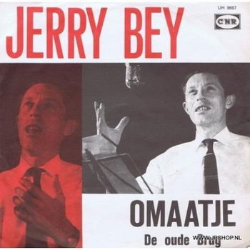 Jerry Bey ‎– Omaatje // nederlands - 1