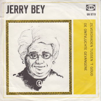 Jerry Bey ‎– Zilverdraden Tussen 't Goud // nederlands - 0