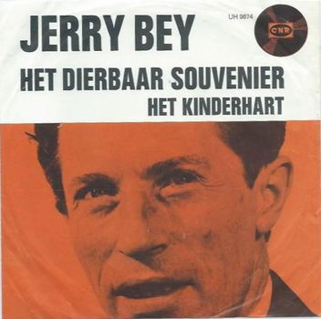 Jerry Bey ‎– Het Dierbaar Souvenier // nederlands - 0