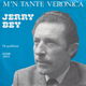 Jerry Bey ‎– M'n Tante Veronica // nederlands // telstar - 0 - Thumbnail