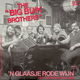 The Big Buik Brothers* ‎– 'n Glaasje Rode Wijn // nederlands //telstar - 1 - Thumbnail