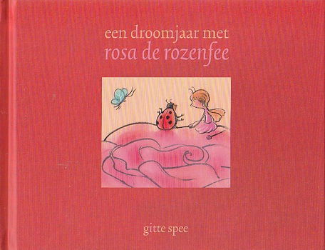 EEN DROOMJAAR MET ROSA DE ROZENFEE - Gitte Spee - 0