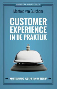 Customer experience in de praktijk, Manfred Van Gurchom - 0