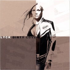 Lyck – Dirty Love (4 Track CDSingle) Nieuw