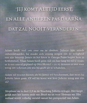VERSPLINTER ME, TOUCHING JULIETTE deel 2,5 - Tahereh Mafi - 1