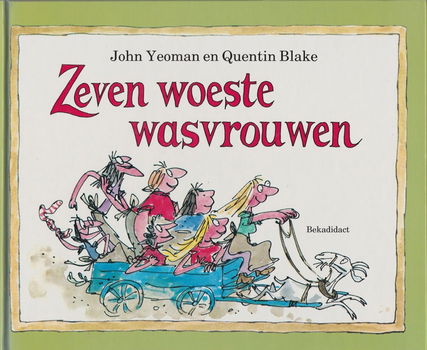 ZEVEN WOESTE WASVROUWEN - John Yeoman - 0