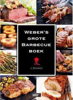 Jamie Purviance - Webers Grote Barbecue Boek (Hardcover/Gebonden) Nieuw - 0