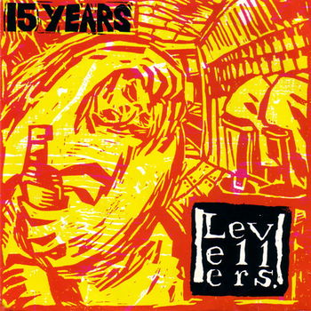 SINGLE - Levellers - 15 Years - 0