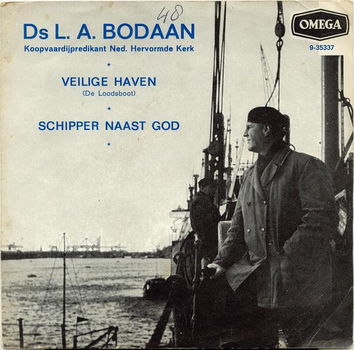 Ds L. A. Bodaan ‎– Veilige Haven (De Loodsboot) // Nederlands - 0