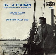 Ds L. A. Bodaan ‎– Veilige Haven (De Loodsboot) // Nederlands