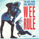 The Wee Papa Girl Rappers – Wee Rule (Vinyl/Single 7 Inch) - 0 - Thumbnail