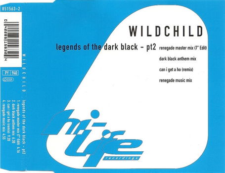 Wildchild – Legends Of The Dark Black (4 Track CDSingle) - 0