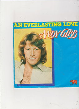 Single Andy Gibb - An everlasting love - 0