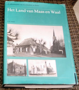 Het Land van Maas en Waal. A.G. Schulte. ISBN 9012050405. - 0