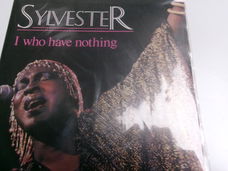 Sylvester – I Who Have Nothing