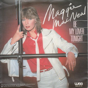 Maggie MacNeal ‎– Be My Lover Tonight // ENGELSTALIG // - 0