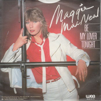 Maggie MacNeal ‎– Be My Lover Tonight // ENGELSTALIG // - 1