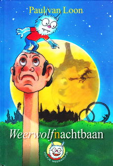 WEERWOLFNACHTBAAN - Paul van Loon