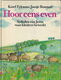 Karel Eykman - Hoor Eens Even (Hardcover/Gebonden) - 0 - Thumbnail