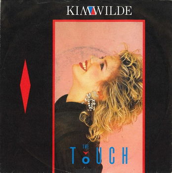 Kim Wilde – The Touch (Vinyl/Single 7 Inch) - 0