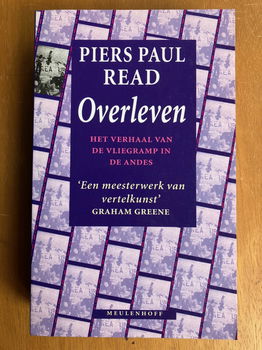 Overleven (vliegramp Andes) - Piers Paul Read - 0