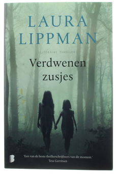 Laura Lippman - Verdwenen Zusjes