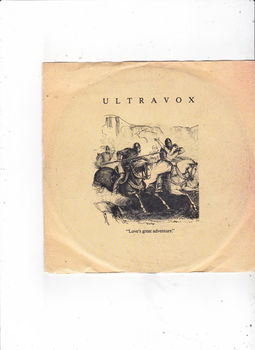 Single Ultravox - Love's great adventure - 0