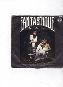 Single Fantastique - Mama told me... - 0