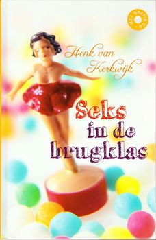 SEKS IN DE BRUGKLAS - Henk van Kerkwijk + AUDIO CD - 0