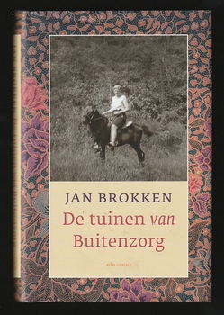 DE TUINEN VAN BUITENZORG - Jan Brokken - 0