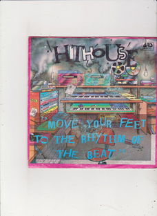 Single Hithouse-Move your feet to the rhythm of the beat