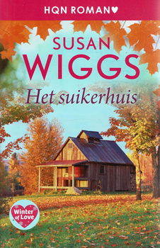 Susan Wiggs = Het suikerhuis - HQN 326 - 0