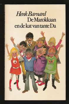 DE MAROKKAAN EN DE KAT VAN TANTE DA - Henk Barnard - 0