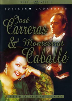 José Carreras & Montserrat Caballé - Jubileum Concerten (2 DVD) Nieuw - 0