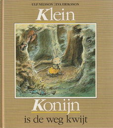 KLEIN KONIJN IS DE WEG KWIJT - Ulf Nilsson
