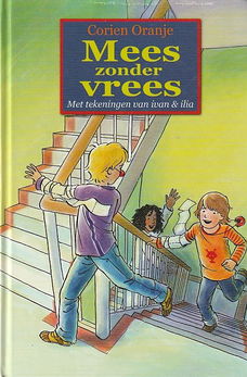 MEES ZONDER VREES - Corien Oranje