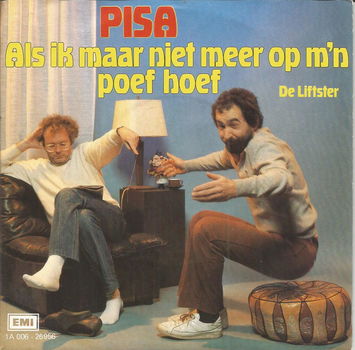 Pisa – Als Ik Maar Niet Meer Op M'n Poef Hoef (1983) - 0